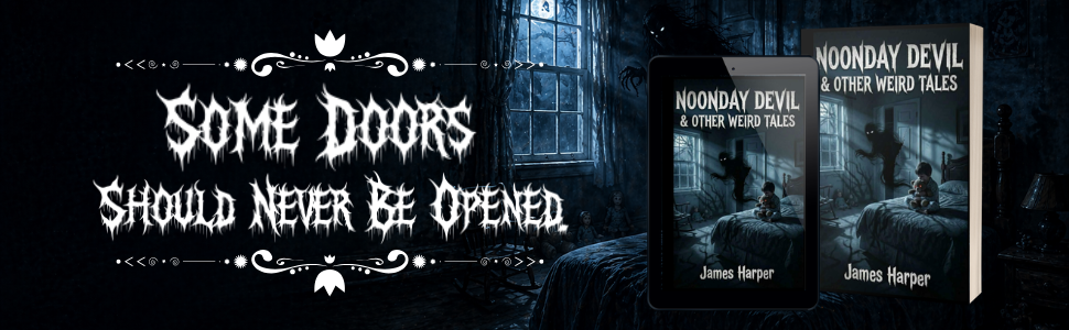 Noonday Devil — Some Doors Should Never Be Opened