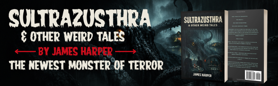 Sultrazusthra & Other Weird Tales banner